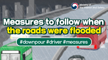 Measures to follow when the roads were flooded!
